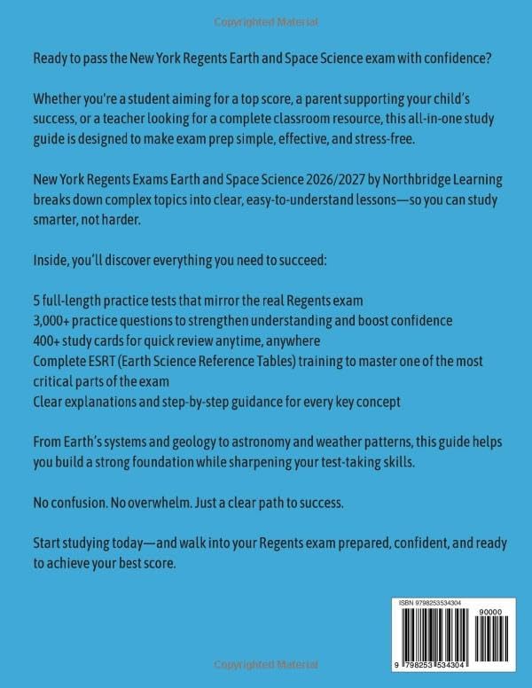 New York Regents Exams Earth and Space Science 2026/2027: All-in-One Study Guide with 5 Practice Test, 3000+ Questions, 400+ Study Cards, ESRT Training to Help Students Achieve Top Scores by Northbridge Learning