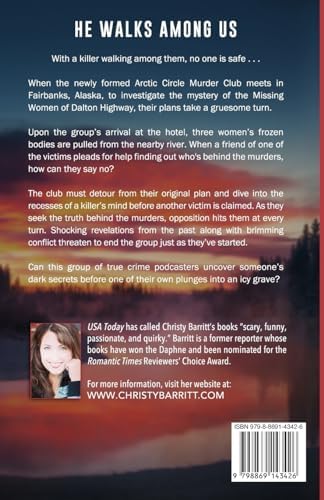 He Walks Among Us: A Chilling Alaskan Mystery (True Crime Junkies) by Christy Barritt