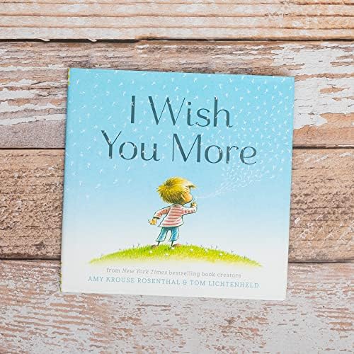 I Wish You More by Amy Krouse Rosenthal