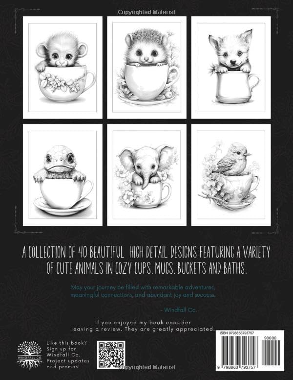 Relaxing Coloring Book for Adults Cozy Critters: 40 High Detail Images to Relax Your Mind | Cute Animals in Cozy Cups, Buckets and Baths | Great for Adults, Teens and Seniors | Grayscale by Windfall Co.