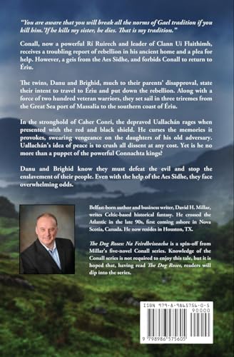 The Dog Roses: Na Feirdhriseacha by DAVID H MILLAR