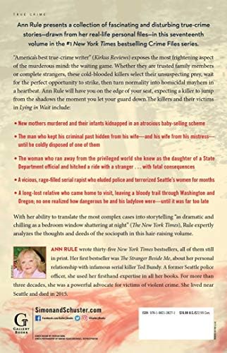 Lying in Wait: Ann Rule's Crime Files: Vol.17 by Ann Rule