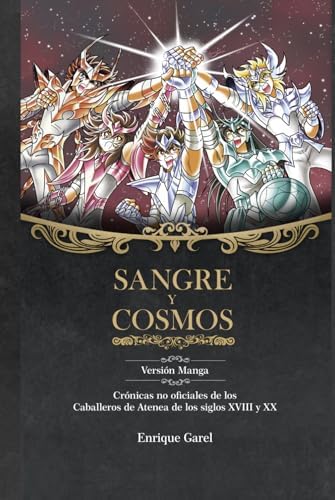Sangre y Cosmos: Versión Manga (Spanish Edition) by Enrique Garel