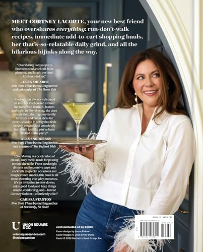 Oversharing: Anytime Snacks, Everyday Dinners, and Cooking for Company by Cortney LaCorte