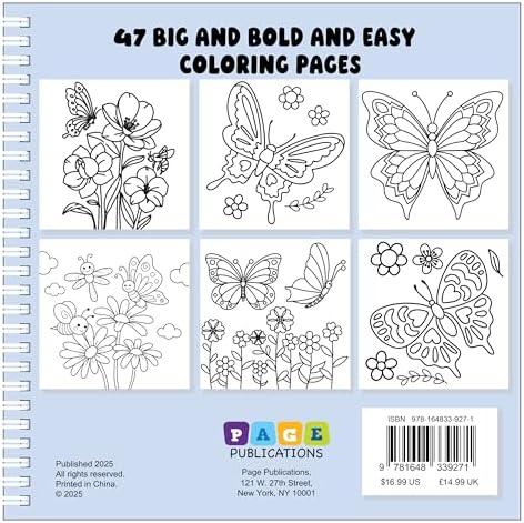 BUTTERFLIES AND FLOWERS Bold and Easy Coloring Book: Relaxing Large-Print Designs for Stress Relief and Joy by Page Publications