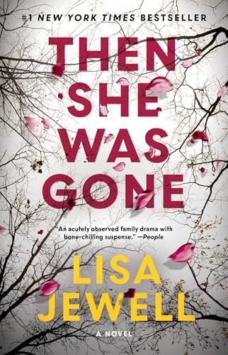 Then She Was Gone: A Novel by Lisa Jewell