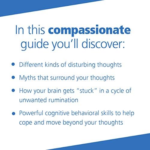Overcoming Unwanted Intrusive Thoughts: A CBT-Based Guide to Getting Over Frightening, Obsessive, or Disturbing Thoughts by Sally M. Winston PsyD