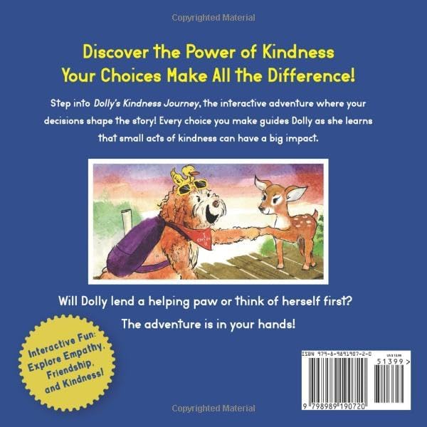 Dolly's Kindness Journey: An Interactive Tale of Empathy and Friendship (Choose to Lead: Adventures in Kindness, Courage, and Confidence.) by Melissa Eastin