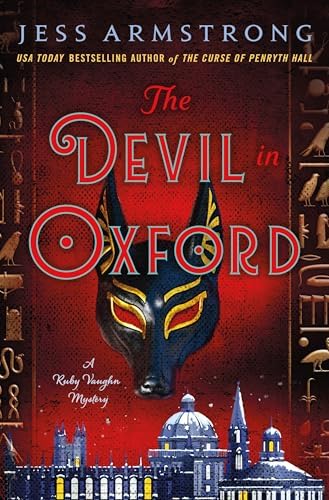 The Devil in Oxford: A Ruby Vaughn Mystery by Jess Armstrong