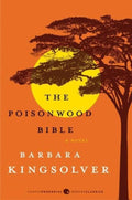 The Poisonwood Bible: A Novel by Barbara Kingsolver