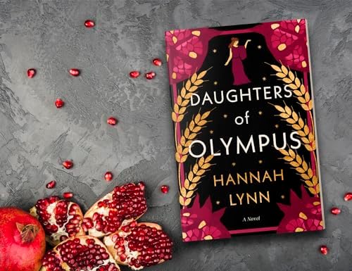 Daughters of Olympus: A Novel by Hannah Lynn