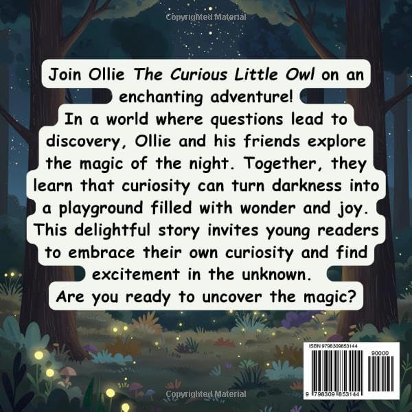 The Curious Little Owl: Stories for Kids Ages 4-8: A Fun Bedtime Story of Curiosity and Friendship by Penny Bloom