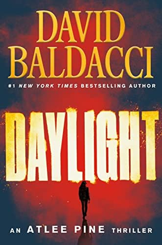 Daylight (An Atlee Pine Thriller, 3) by David Baldacci