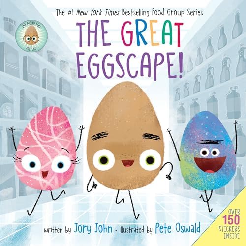 The Good Egg Presents: The Great Eggscape!: A Story About Teamwork, Asking for Help, and Friendship (The Food Group) by Jory John