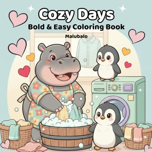 Cozy Days: Cute & Relaxing Coloring Book for Adults by Malubalo Editions