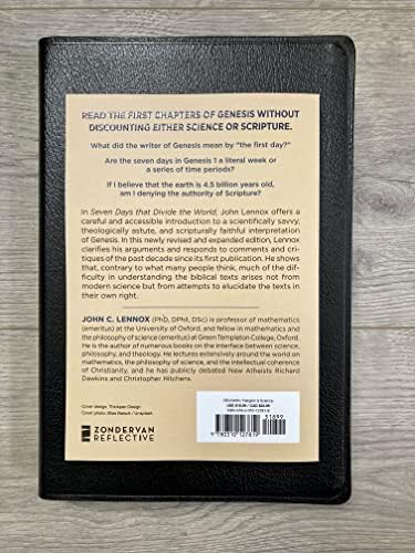 Seven Days that Divide the World, 10th Anniversary Edition: The Beginning According to Genesis and Science by John C. Lennox