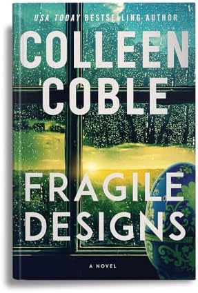 Fragile Designs by Colleen Coble
