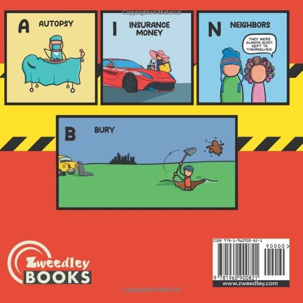 Baby's First True Crime ABC Book: An alphabet book for true crime enthusiast parents by Tami L Combs