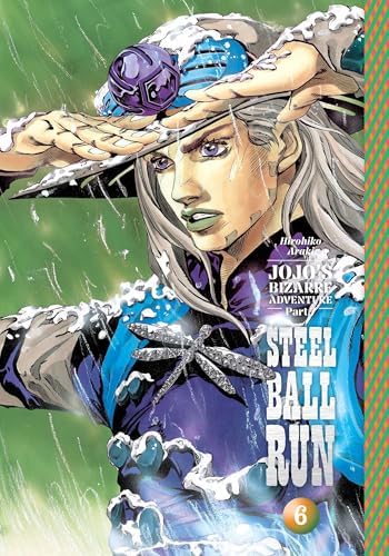 JoJo's Bizarre Adventure: Part 7--Steel Ball Run, Vol. 6 by Hirohiko Araki