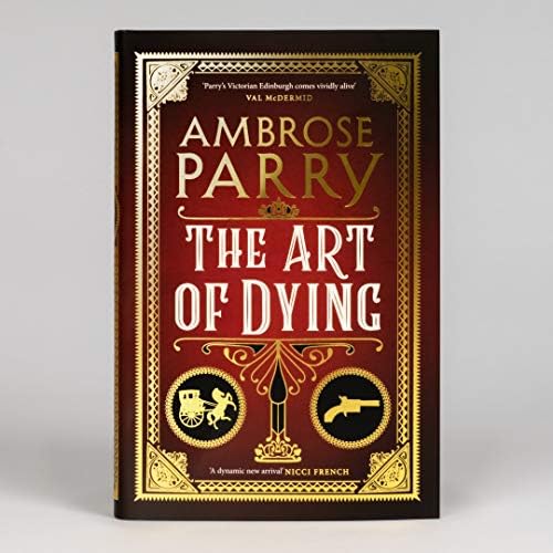 The Art of Dying (A Raven and Fisher Mystery, 2) by Ambrose Parry