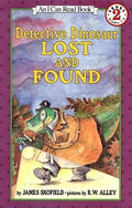 Detective Dinosaur Lost and Found: A Humorous Illustrated Story About Three Cases for Kids (Ages 4-8) (I Can Read Level 2) by James Skofield