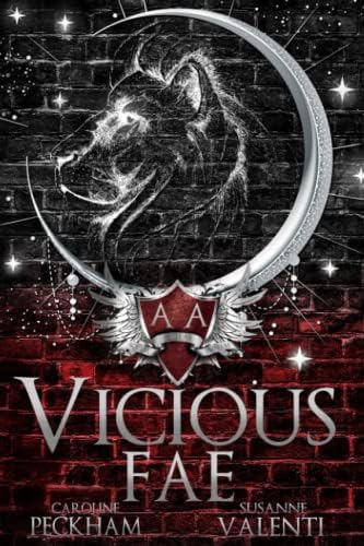 Vicious Fae (Ruthless Boys of the Zodiac) by Caroline Peckham