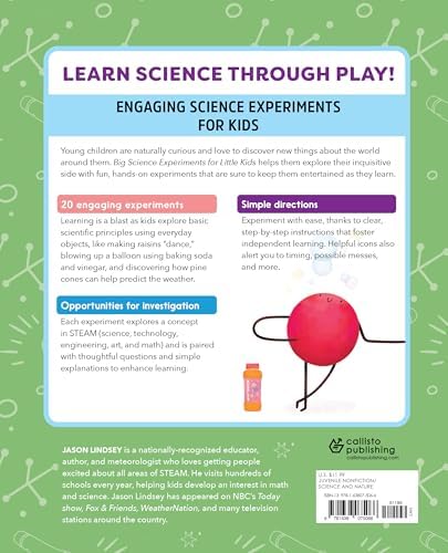Big Science Experiments for Little Kids: A First Science Book for Ages 3 to 5 by Jason Lindsey
