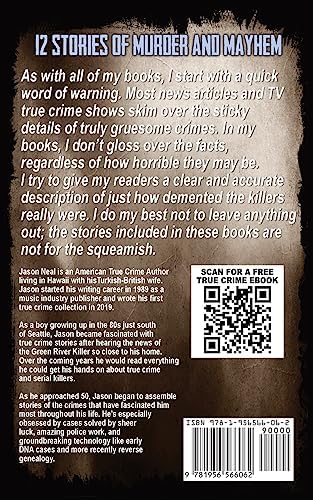 True Crime Case Histories - Volume 5: 12 Disturbing True Crime Stories (True Crime Collection) by Jason Neal