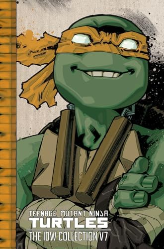 Teenage Mutant Ninja Turtles: The IDW Collection Volume 7 by Tom Waltz