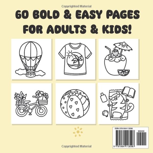 Summer Vibes Coloring Book: 60 Bold & Easy Designs of Joyful Summer Days, Fun Beach Activities, Relaxing Scenes & Much More (Suitable for Both Kids & Adults) by Amelia Green