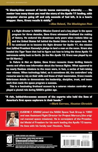 Failure Is Not an Option: Mission Control From Mercury to Apollo 13 and Beyond by Gene Kranz
