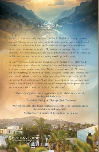 Into a Golden Era: An Inspirational Gold Rush and Hollywood Golden Age-Era Time Travel Romance (Timeless) by Gabrielle Meyer