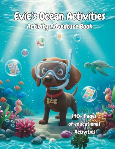 Evie's Ocean Activities: An Ocean Activity Book for Kids Ages 3-5 (Evie's Adventures) by Alpine Hollow