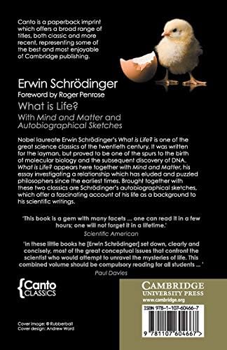What is Life? (Canto Classics): With Mind and Matter and Autobiographical Sketches by Erwin Schrodinger