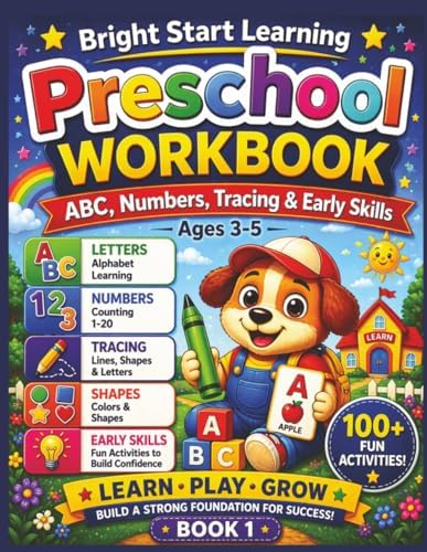 Preschool Workbook: Tracing Letters, Numbers, and Early Learning Activities: Early Learning Activities for Ages 3-5 | Alphabet Tracing, Numbers 1-10, ... Start Learning Workbook Series Book 1) by Christopher Brinkworth