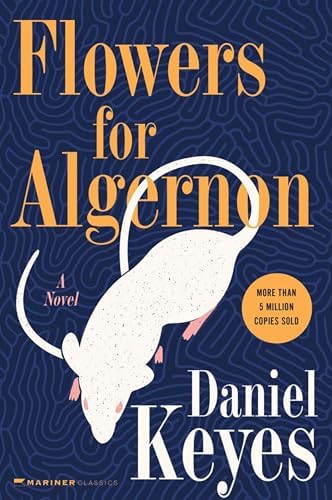 Flowers For Algernon: Student Edition (cover may vary) by Daniel Keyes