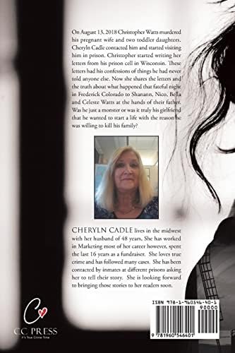 The Murders of Christopher Watts by Cheryln Cadle
