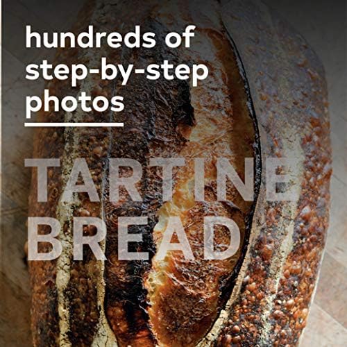 Tartine Bread by Chad Robertson