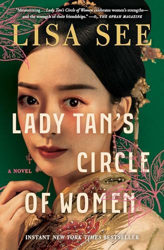Lady Tan's Circle of Women: A Novel by Lisa See