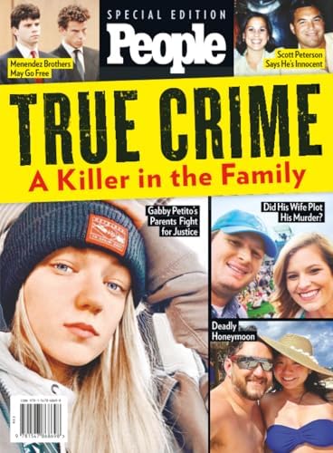 PEOPLE True Crime A Killer in the Family by The Editors of PEOPLE