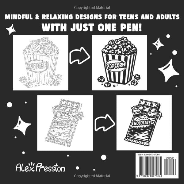 Monochrome Food, Treats & Sweets A One-Color Coloring Book: Mindful & Relaxing Designs for Teens and Adults With Just One Pen (Monochrome Coloring Books) by Alex Presston