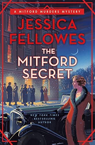 The Mitford Secret: A Mitford Murders Mystery (The Mitford Murders, 6) by Jessica Fellowes