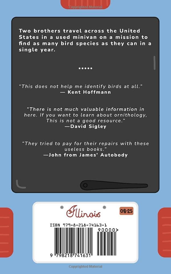 Field Guide of All the Birds We Found One Year in the United States by Quentin Reiser