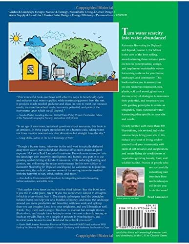 Rainwater Harvesting for Drylands and Beyond, Volume 1, 3rd Edition: Guiding Principles to Welcome Rain into Your Life and Landscape by Brad Lancaster