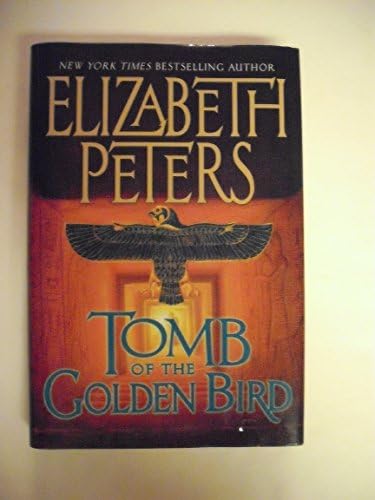 Tomb of the Golden Bird by Elizabeth Peters
