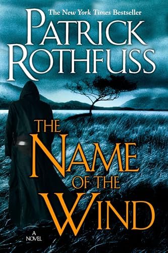 The Name of the Wind (Kingkiller Chronicles, Day 1) by Patrick Rothfuss