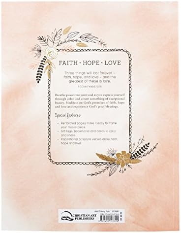 Faith Hope Love Inspirational Coloring Book for Adults and Teens with Scripture by Christian Art Publishers
