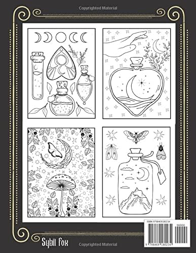 Witchy Coloring Book for Adults: 50 Modern Witch Coloring Pages | Gothic Magical Witchcraft Art with Potions, Book of Shadows, Celestial Moon Magic, ... Objects, Witches & more to Distress and Relax by Sybil Fox