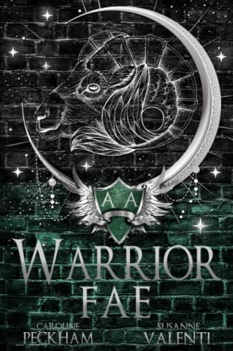 Warrior Fae (Ruthless Boys of the Zodiac) by Caroline Peckham