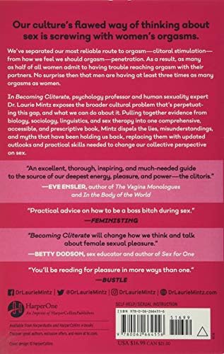 Becoming Cliterate: Why Orgasm Equality Matters--And How to Get It by Laurie Mintz